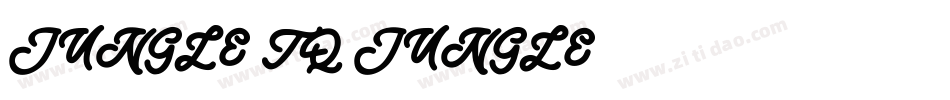 JUNGLE TO JUNGLE字体转换
